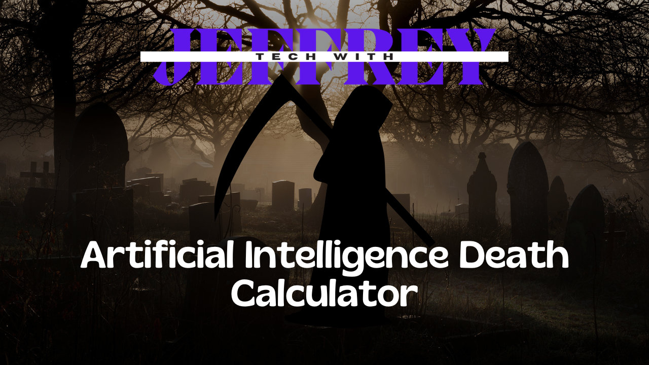 artificial intelligence death calculator